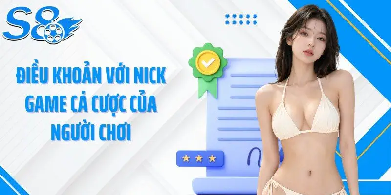 Điều khoản với nick game cá cược của người chơi